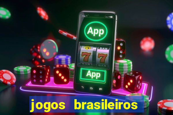 jogos brasileiros que ganham dinheiro de verdade